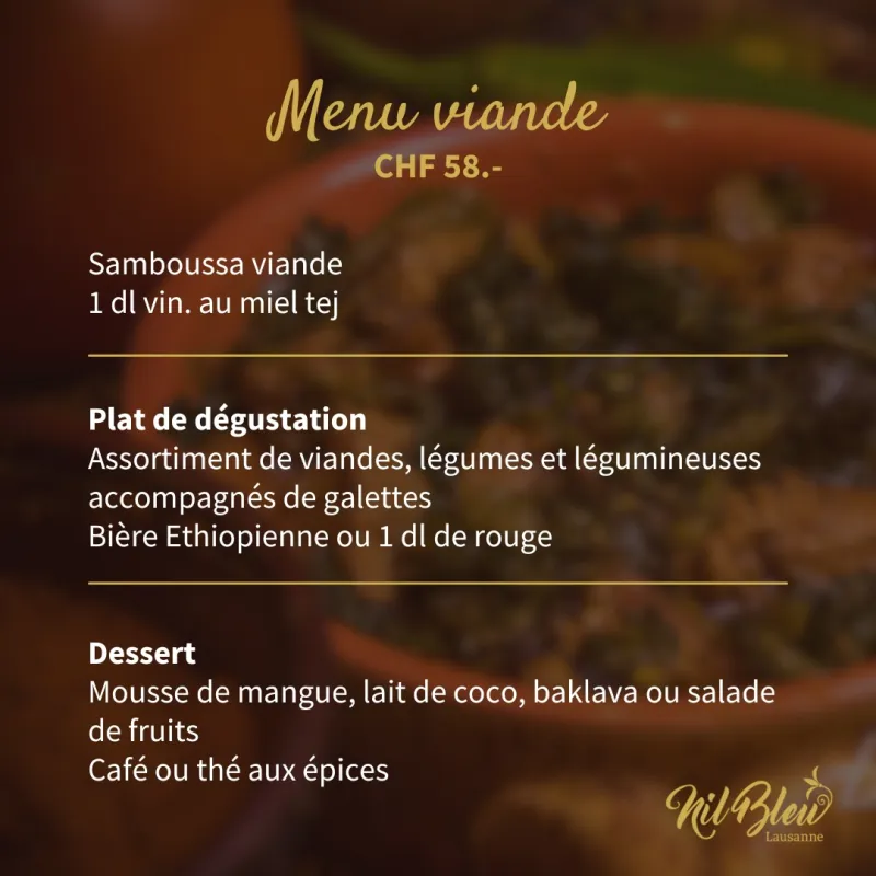 Menu Assortiment de viandes, légumes et légumineuses accompagnés de galettes : Le Nil Bleu