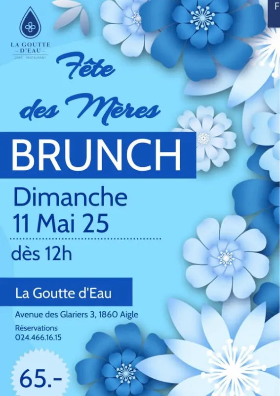Menu Brunch fête des mères : La Goutte d'Eau